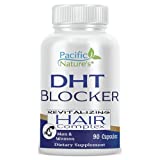 DHT Blocker Revitalizing Hair Complex by Pacific Nature's – Scientifically formulated to Support Healthy Hair Growth - with High Potency Biotin & Saw Palmetto - for Both Men & Women * (90)